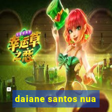 daiane santos nua